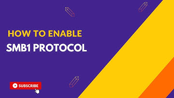 How to Enable SMB1 Protocol