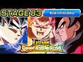 Bond of Friendship Extreme Super Battle Road Stage 83! Dragon Ball Z Dokkan Battle