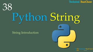 38 Python String Introduction | Technical BaatCheet | By Rajiv Sir