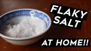 How to make: Flaky Salt