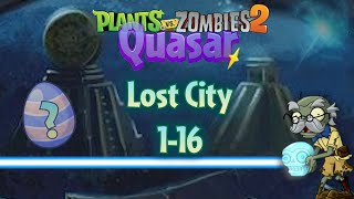 Unexpected guests, nerfs & lengthy lasers in a full time night of Lost City 1-16 | PvZ 2 Quasar