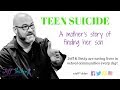 Teen Suicide: A Mother's Story of Losing Her Son