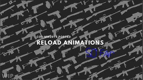 CoD MW 2019 (Some) Reload Animations on Roblox(VERY OUTDATED)