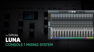 LUNA & Console 1 Mixing System – Softube