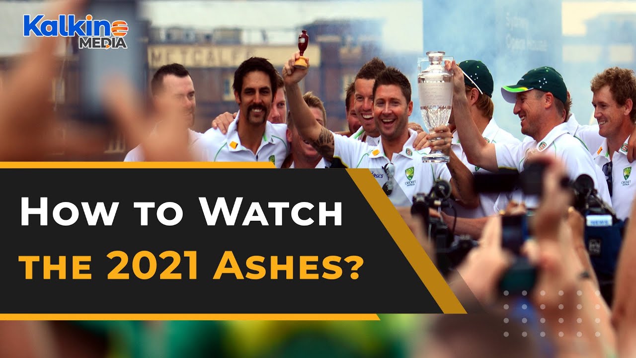 How Can I Watch Ashes 2021 In Uk?