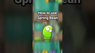 How To Use Spring Bean Pvz 2