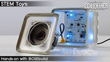 Hands-on with BOSEbuild - A Great STEM Project for Kids and Parents!