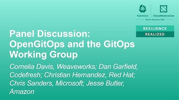 Panel Discussion: OpenGitOps and the GitOps Working Group