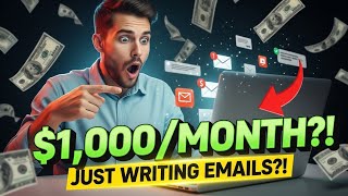 💸 Make $1,000/Month Writing Emails (Beginner Guide, Step-by-Step)