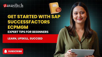 Get Started with SAP SuccessFactors ECPMGM: Expert Tips for Beginners | ZaranTech