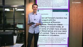Frontière Finlande/Russie : attention aux vidéos erronées