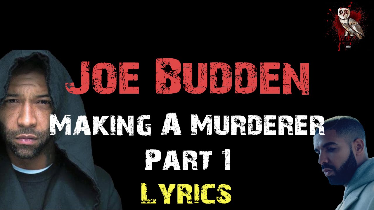 Testi album: Joe Budden - Making A Murderer Pt. 1 - Single ...