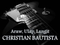 CHRISTIAN BAUTISTA - Araw, Ulap, Langit [HQ AUDIO] Mp3 Song