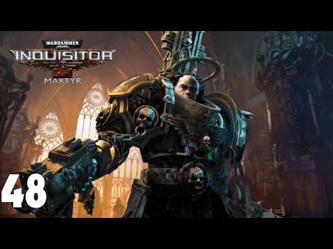 Inquisitor Martyr | 48