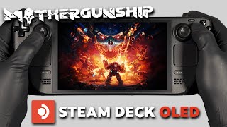 MOTHERGUNSHIP | Steam Deck Oled Gameplay | Steam OS