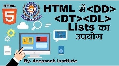 HTML DL, DT, & DD tags in Hindi || use of dl, dt, & dd tag in html in hindi