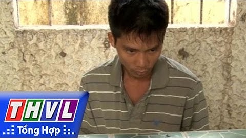 THVL | Bắt tạm giam đối tượng vào nhà dân để trộm cắp tài sản tại Sóc Trăng