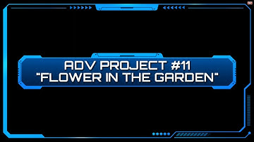 FLOWER IN THE GARDEN | Advanced Coding Project