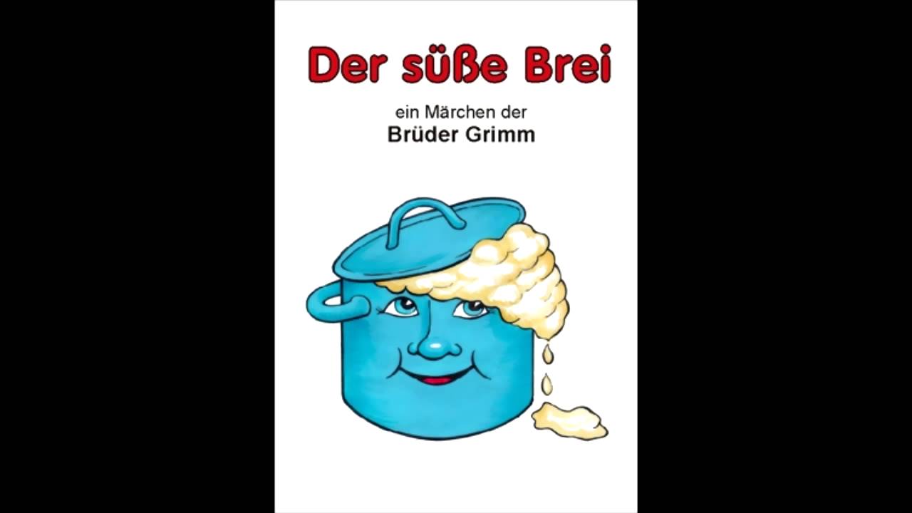 Der Süße Brei Der Süße Brei