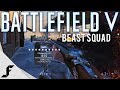 Battlefield 5 BEAST Squad is back!