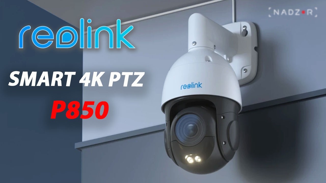 Reolink P850 - розумна 4K PTZ камера з 16X оптичним зумом. Огляд від nadzor.ua.