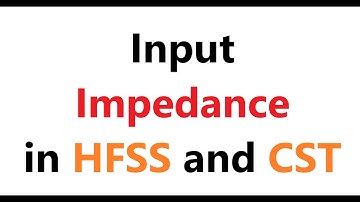 How to plot Input impedance of any microwave device (antenna, filter, diplexer, coupler ...) in HFSS