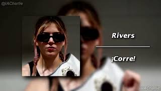 Rivers  ¡Corre! (IA cover)