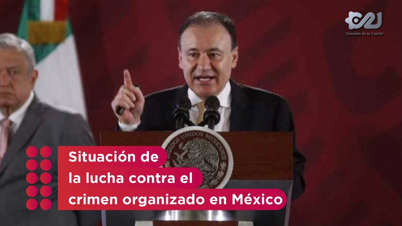 Situación de la lucha contra el crimen organizado en México - YouTube