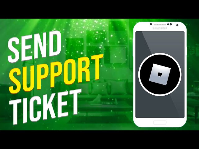 What To Do With Roblox Support Ticket? (Full Guide) 