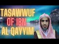 Was ibn al qayyim a sufi sheikh abdus salam ash shuwayir