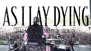 AS I LAY DYING - 2024 US SUMMER TOUR - WEEK 2 RECAP