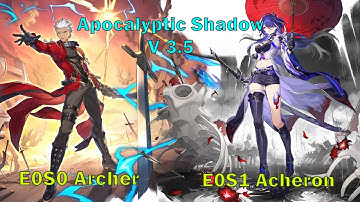 Apocalyptic Shadow V 3.5 | E0S0 Archer & E0S1 Acheron Floor 4 | Honkai Star Rail