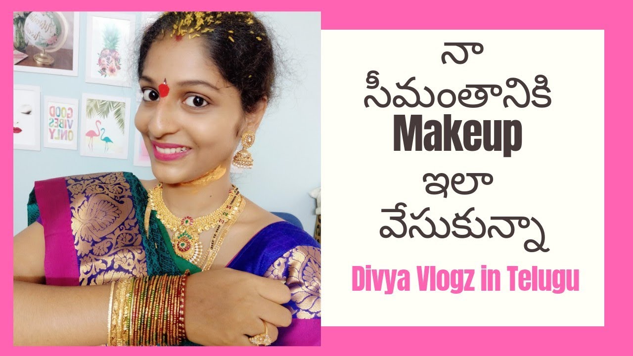 Seemantham Makeup Look Party Makeup For Beginners Traditional Makeup Look Youtube