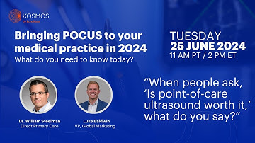 EchoNous June 2024 Webinar Clip: Is Point-of-Care Ultrasound (POCUS) worth it?