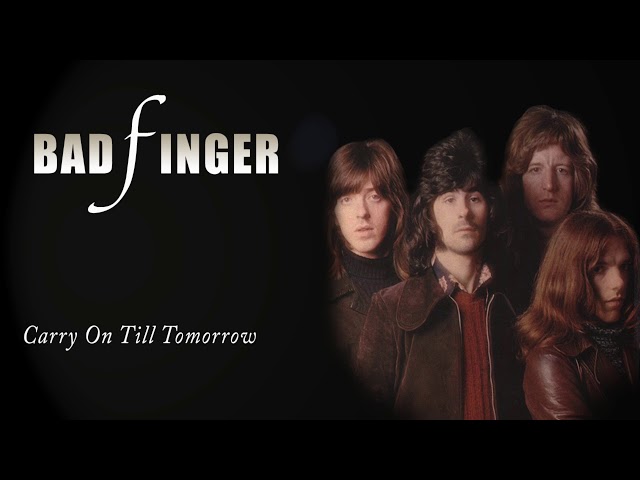 BADFINGER  ( Carry On Till Tomorrow - Audio - Remaster ) class=