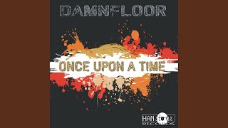 Once Upon a Time - Damnfloor