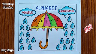 How to Draw Alphabet Vowels and Consonants Chart / School Project Idea / Grammar Charts 