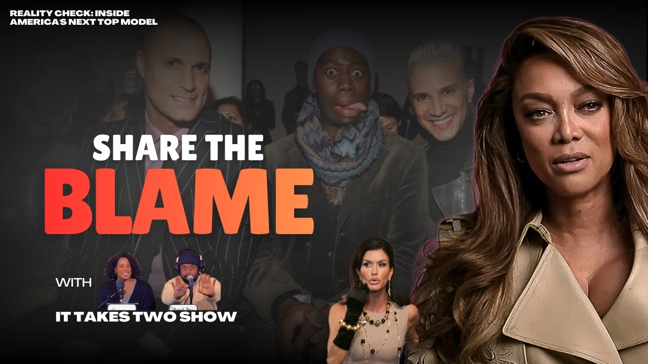 TYRA BANKS Is NOT The ONLY One To BLAME | Reality Check: Inside America's Next Top Model | 
