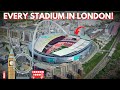 The Stadiums Of London