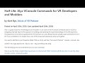 Half-Life: Alyx VConsole Commands for VR Developers and Modders