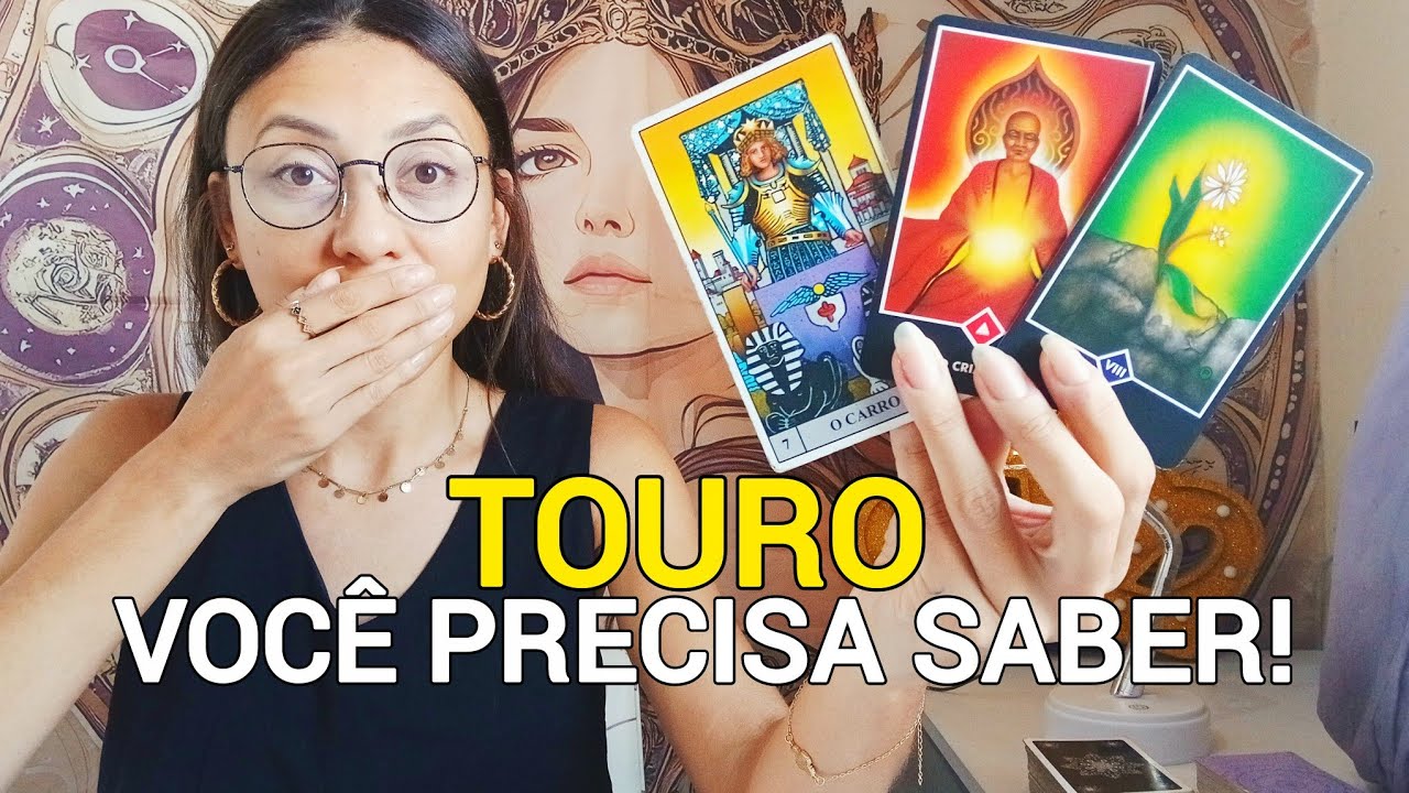 TOURO♉️SE PREPARE! Alguém Precisa Te Falar 