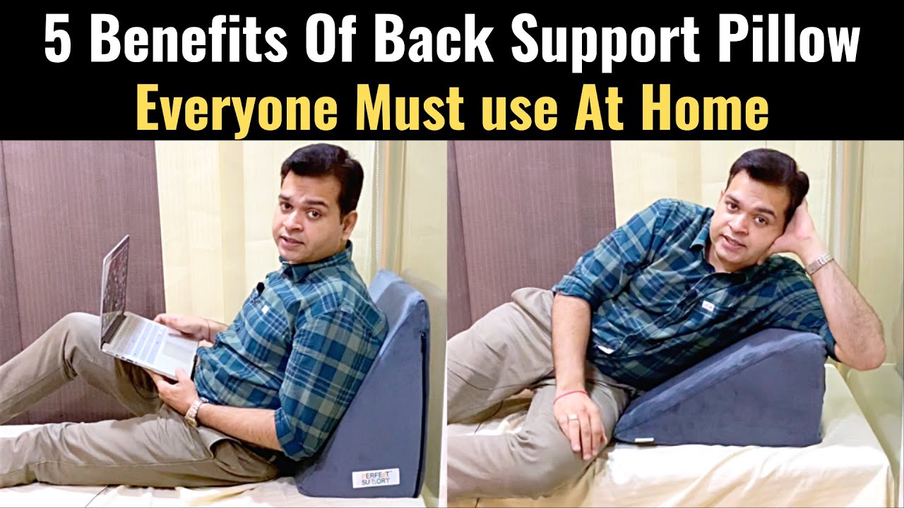 Back Pain Pillow Position, 5 Uses of Wedge Pillow, Back Support Pillow For  Bed, Sitting Pillow 