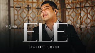 CLAUDIO LOUVOR - ELE chords