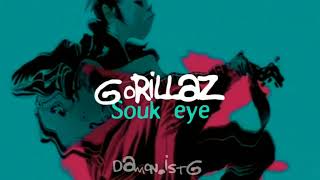 Gorillaz -Souk Eye [Sub Español]