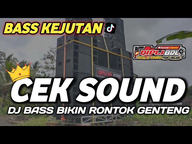 DJ CEK SOUND KHUSUS BUAT PERONTOK GENTENG class=