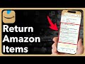 How To Return Amazon Items