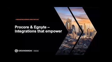 Procore & Egnyte: Integrations that Empower