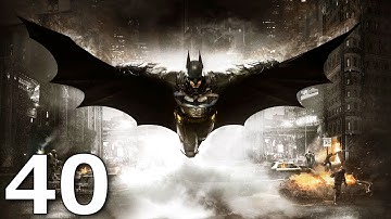 Batman Arkham Knight: Playthrough Part 40[Track Down Gordon - Jason Todd Boss 4/4]