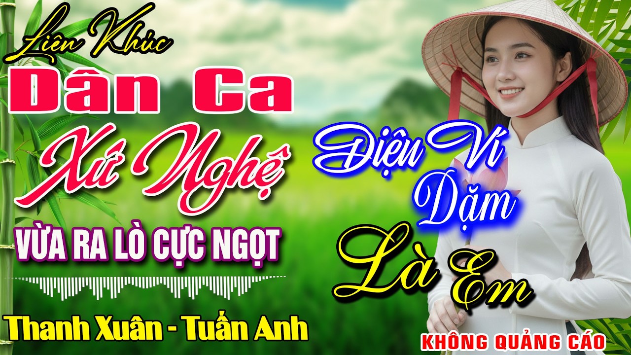 Dân Ca Xứ Nghệ 2026 TOÀN BÀI HAY Gây Nghiện ✅ LK Nhạc Sống Thôn Quê Remix MỚI RA LÒ Cực Kỳ Thư Giãn