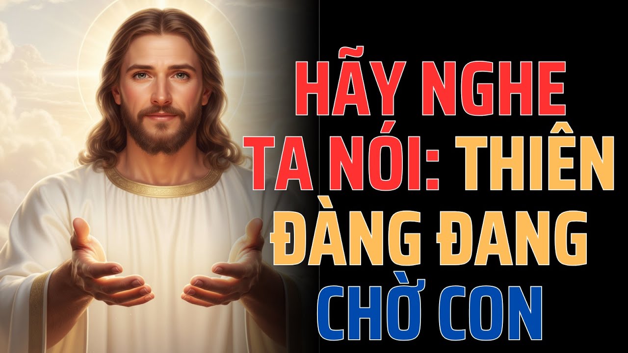 🔴Chúa Nói Trực Tiếp | Con mệt rồi phải không? Ta đã chuẩn bị thiên đàng cho con